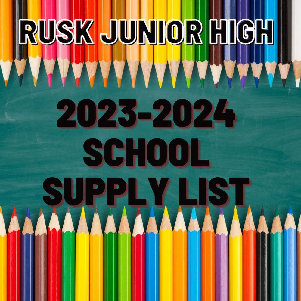 Rusk Junior High 20232024 School Supply List Rusk Junior High School